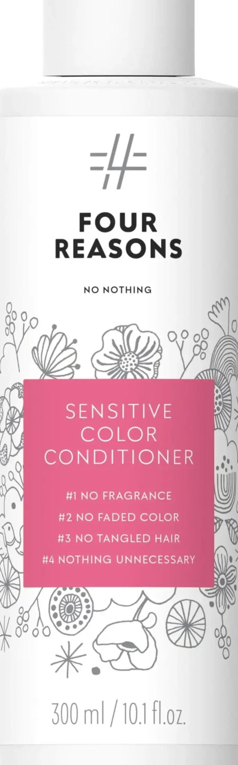 Four Reasons Hajusteettomat Hiustuotteet|Hiustenhoito<No nothing Sensitive Color Conditioner hoitoaine 300 ml